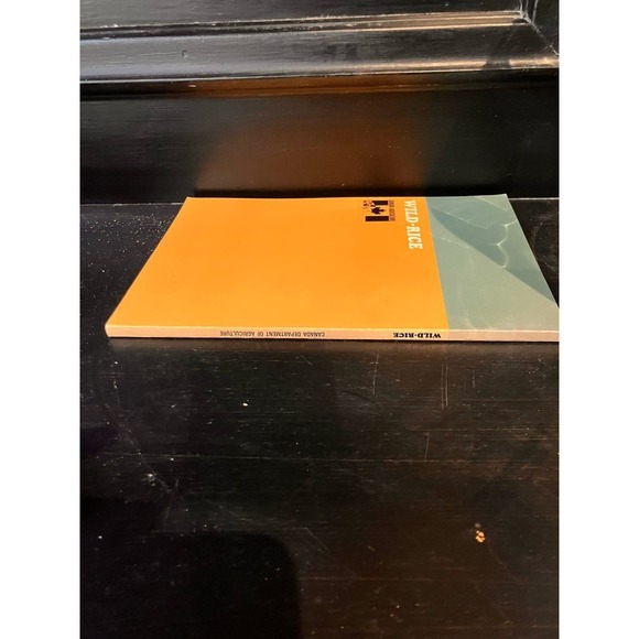 Wild-Rice WILLIAM G. DORE 1969 Canadian Department of Agriculture Book VTG - Picture 4 of 6